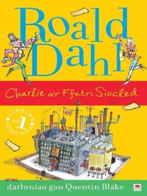 cover image of Charlie a'r Ffatri Siocled